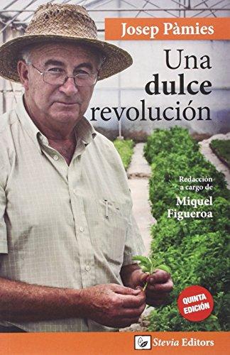 Una dulce revolución