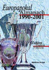 Europapokal Almanach, Bd.2, 1990-2001