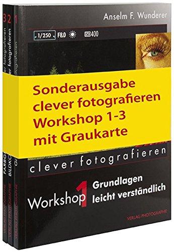 clever fotografieren Workshop 1-3 mit Graukarte