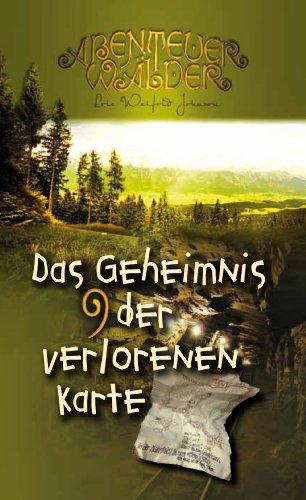 Das Geheimnis der verlorenen Karte: Abenteuerwälder Band 9