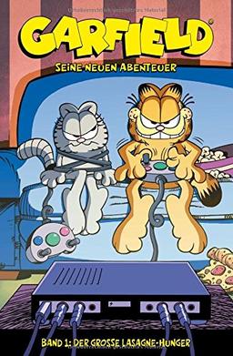 Garfield - Seine neuen Abenteuer, Band 1: Der große Lasagne-Hunger