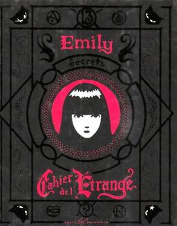 Emily : cahier de l'étrange