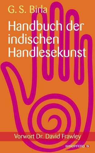 Handbuch der indischen Handlesekunst - Vorwort von Dr. David Frawley