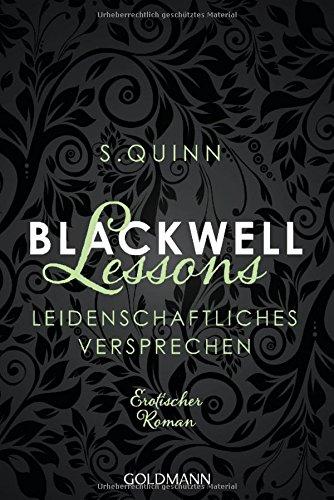 Blackwell Lessons - Leidenschaftliches Versprechen -: Devoted 4 - Erotischer Roman