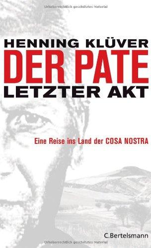 Der Pate - letzter Akt: Eine Reise ins Land der Cosa Nostra