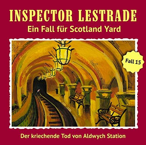 Der Kriechende Tod Von Aldwych Station (Folge 15)