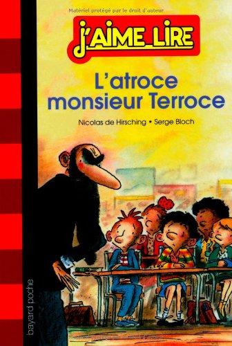 L'atroce monsieur Terroce