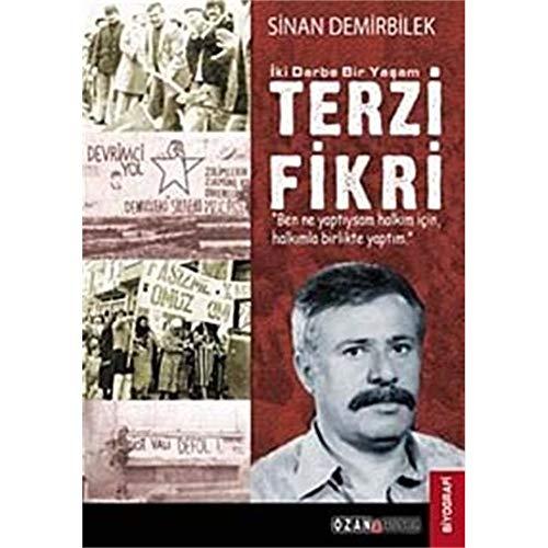 İKİ DARBE BİR YAŞAM TERZİ FİKRİ