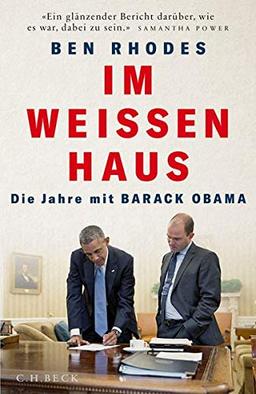 Im Weißen Haus: Die Jahre mit Barack Obama