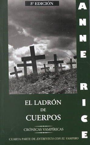 Ladron de Cuerpos (Istorio Barregarriak)