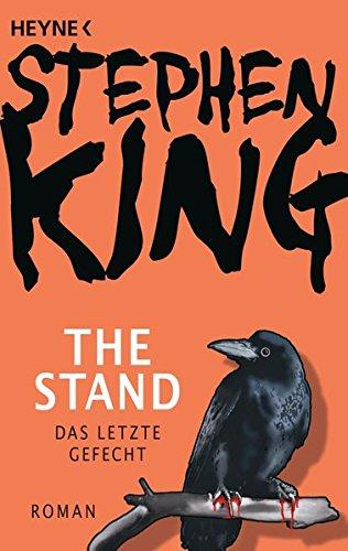 The Stand - Das letzte Gefecht: Roman