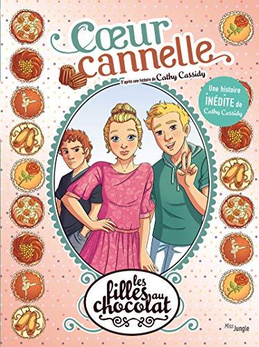 Les filles au chocolat. Vol. 12. Coeur cannelle