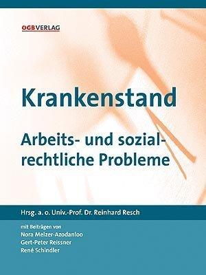 Krankenstand: Arbeits- und sozialrechtliche Probleme