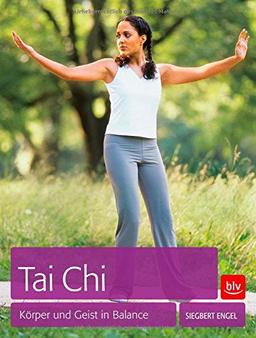 Tai Chi: Körper und Geist in Balance