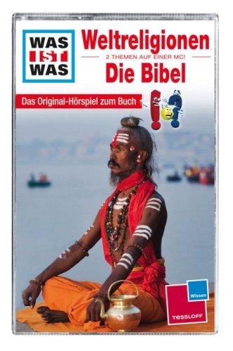 WAS IST WAS, Folge 32: Weltreligionen/ Die Bibel [Musikkassette] [Musikkassette]