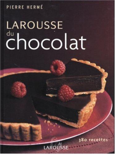 Larousse du chocolat