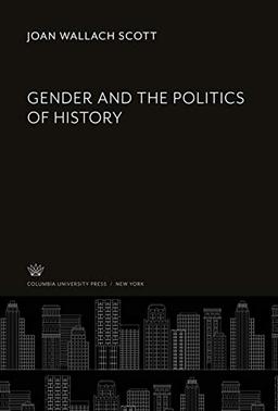 Gender and the Politics of History