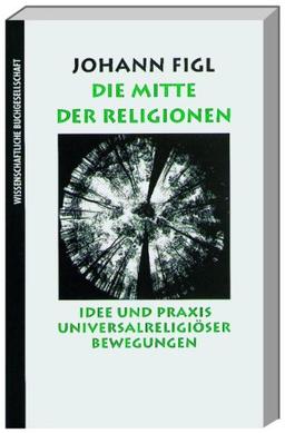 Die Mitte der Religionen