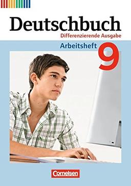 Deutschbuch - Differenzierende Ausgabe: 9. Schuljahr - Arbeitsheft mit Lösungen