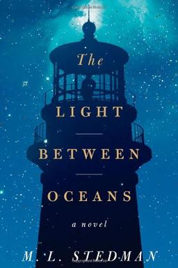 The Light Between Oceans: A Novel