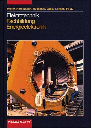 Elektrotechnik. Fachbildung Energieelektronik