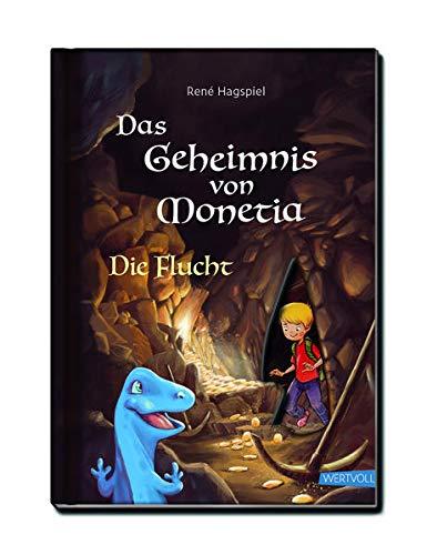 Das Geheimnis von Monetia 2: Die Flucht – Mit Spardinos in einer Abenteuergeschichte spielerisch den Umgang mit Geld lernen: Finanzielle Bildung für Kinder.