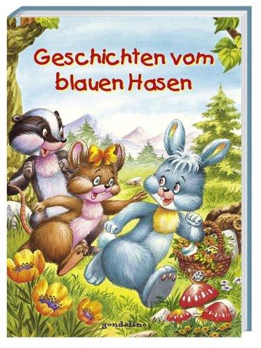 Geschichten vom blauen Hasen