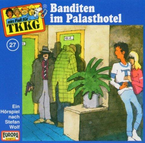 027/Banditen im Palasthotel