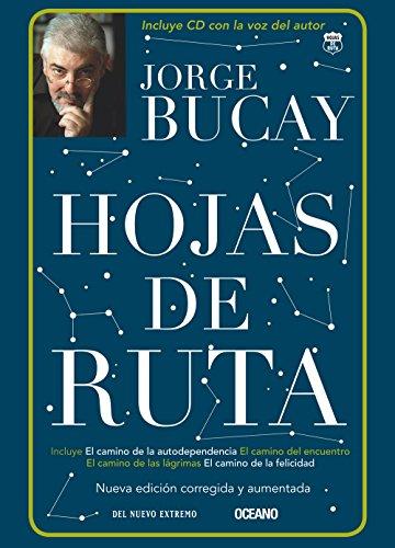 Hojas de Ruta (Tercera Edicion, Incluye CD) (Biblioteca Jorge Bucay)