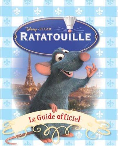 Ratatouille : le guide officiel