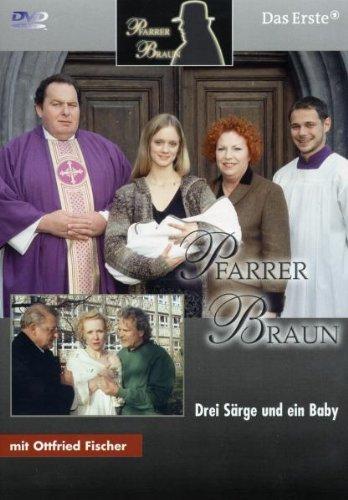 Pfarrer Braun - Drei Särge und ein Baby