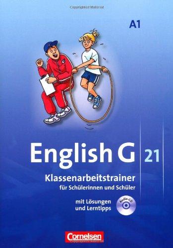 English G 21 - Ausgabe A: Band 1: 5. Schuljahr - Klassenarbeitstrainer mit Lösungen und CD