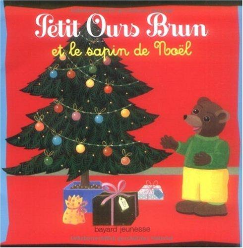 Petit Ours Brun et le sapin de Noël