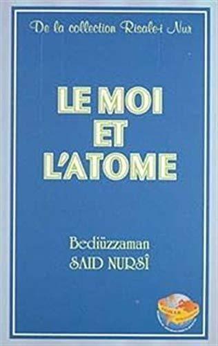 Le Moi Et L'atome (Ene Zerre Risalesi Fransızca) Orta Boy