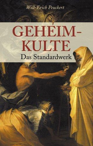 Geheimkulte. Das Standardwerk