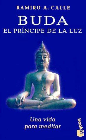 Buda, Principe De LA Luz