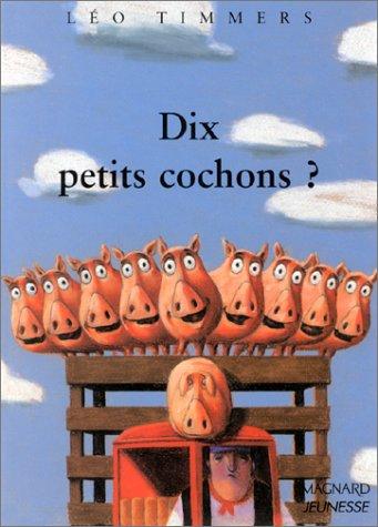 Dix petits cochons