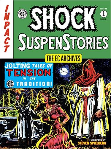 The EC Archives: Shock Suspenstories Volume 1 (The EC Archives, 1)