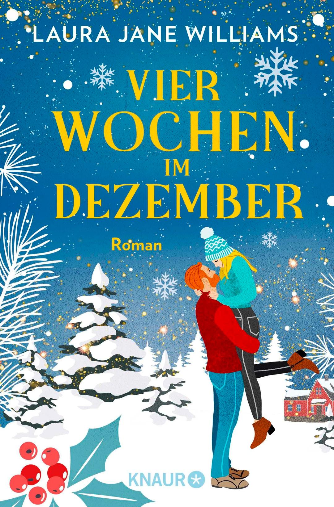 Vier Wochen im Dezember: Roman