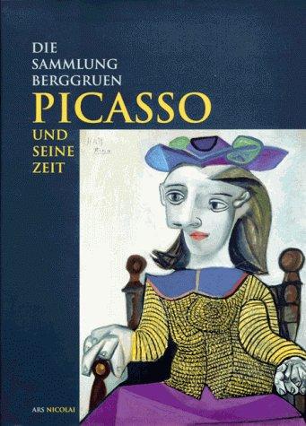 Die Sammlung Berggruen - Picasso und seine Zeit