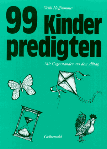 99 Kinderpredigten