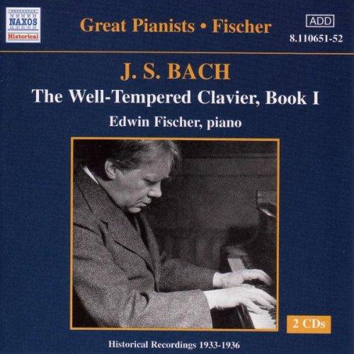 Great Pianists Edition - Edwin Fischer: Das Wohltemperierte Klavier, Teil 1 (Aufnahmen 1931 / 1944)