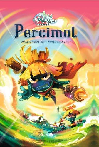 Wakfu heroes. Vol. 2. Percimol