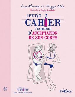 Petit cahier d'exercices d'acceptation de son corps