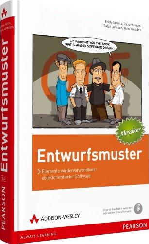 Entwurfsmuster: Elemente wiederverwendbarer objektorientierter Software (Programmer's Choice)