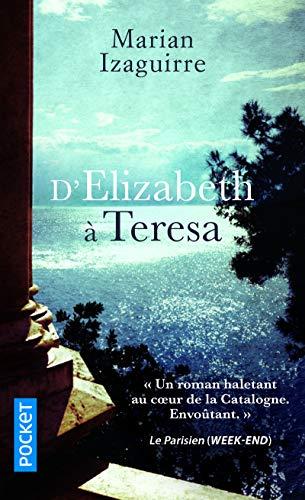 D'Elizabeth à Teresa