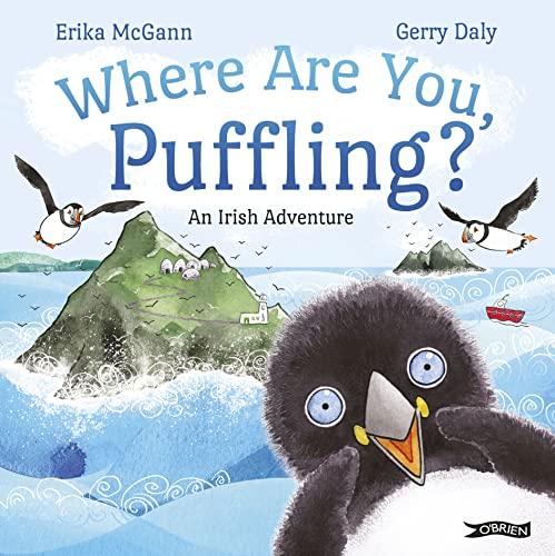 Where Are You, Puffling?: An Irish Adventure