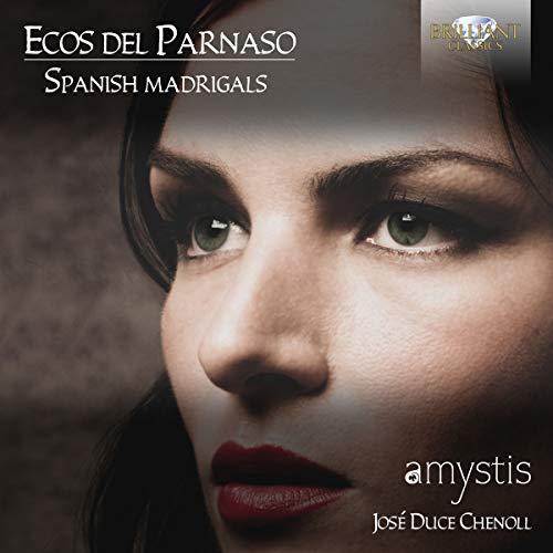 Ecos Del Parnaso:Spanish Madrigals