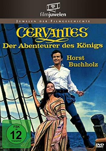 Cervantes - Der Abenteurer des Königs