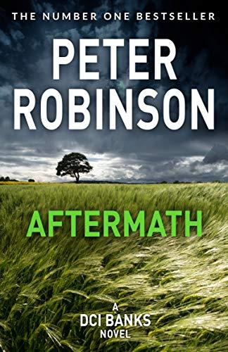 Aftermath (The Inspector Banks series, Band 12)